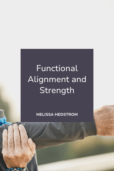 Functional Alignment and Strength | Episode 2 – Standing Tall