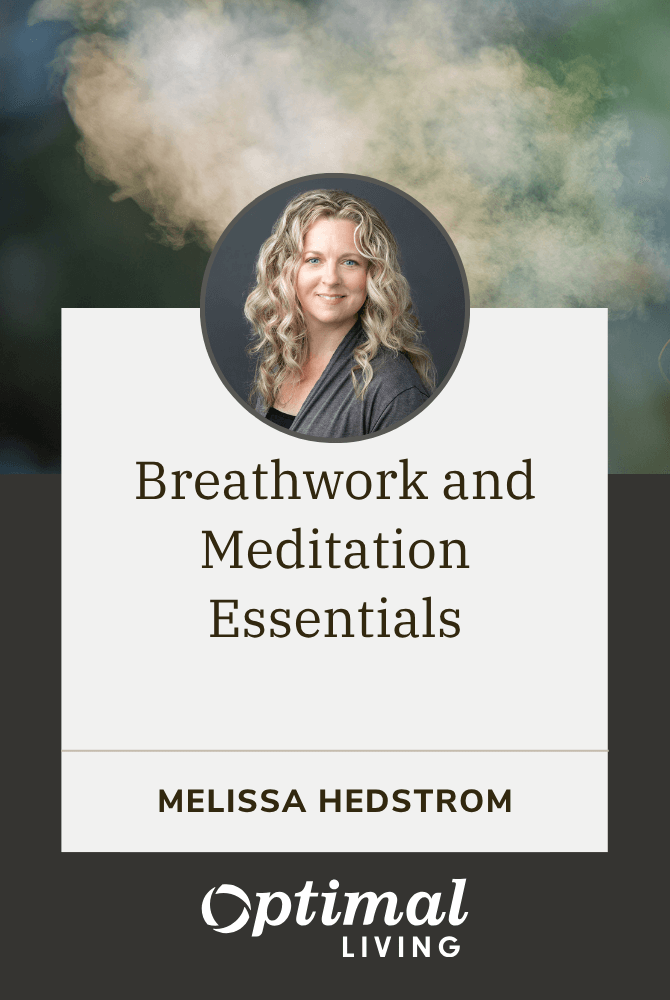 Breathwork and Meditation Essentials